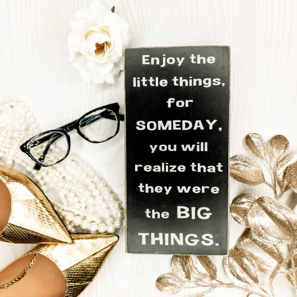 Inspirational Wood Sign• Enjoy the little things!